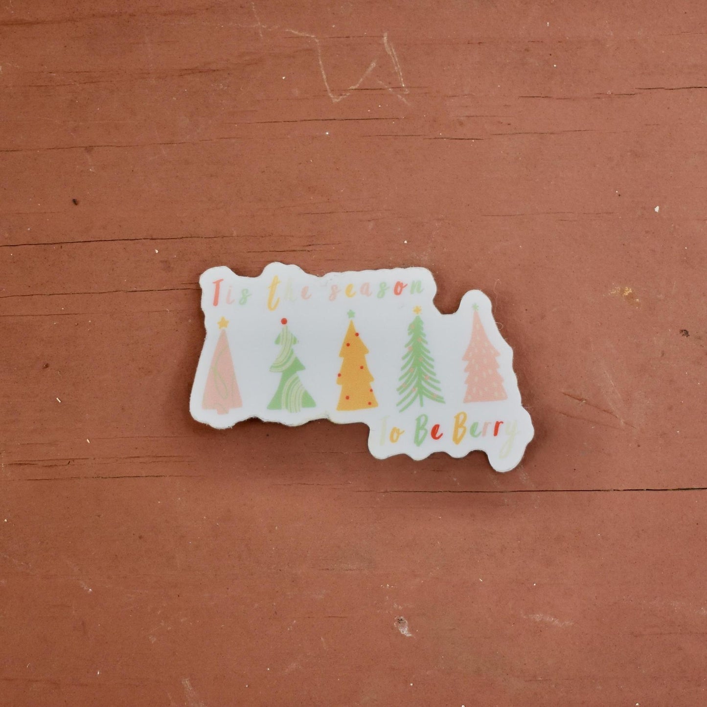 Tis the season to be Berry sticker