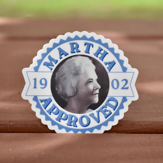 Martha Approved sticker